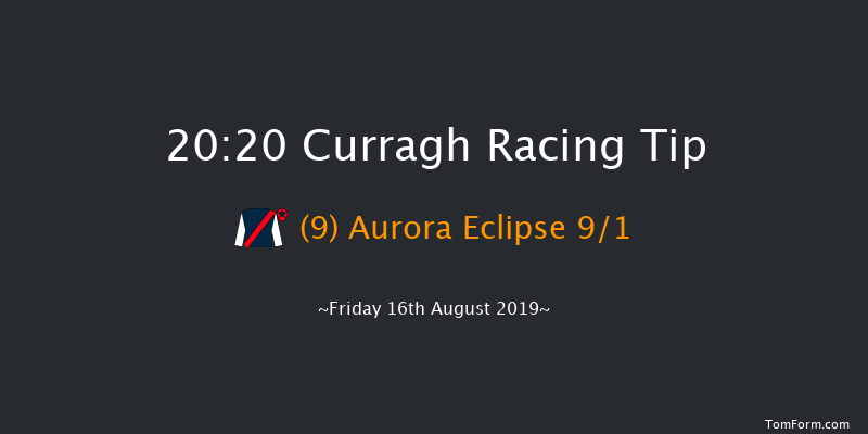 Curragh 20:20 Handicap 6f Fri 9th Aug 2019