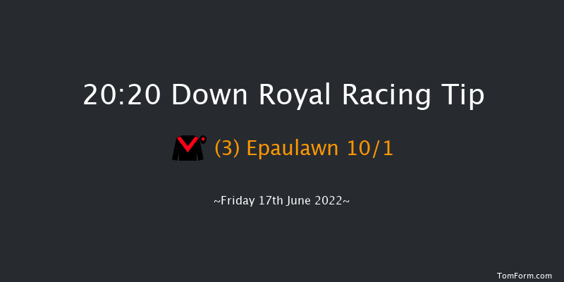 Down Royal 20:20 Handicap 7f Fri 3rd Jun 2022