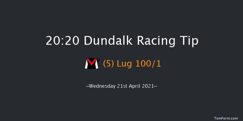 Crowne Plaza Hotel Dundalk Maiden Dundalk 20:20 Maiden 12f Sun 18th Apr 2021