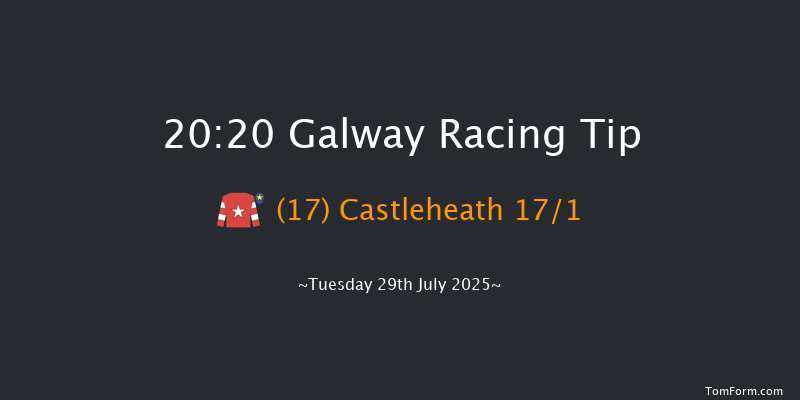 Galway 20-20 8f Mon 28th Jul 2025