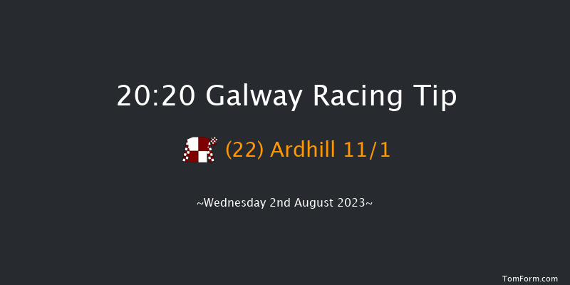 Galway 20:20 Handicap Hurdle 22f Tue 1st Aug 2023