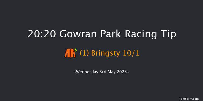Gowran Park 20:20 Handicap 8f Wed 19th Apr 2023