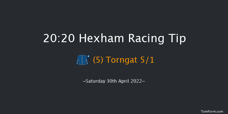 Hexham 20:20 Handicap Chase (Class 5) 20f Mon 11th Apr 2022