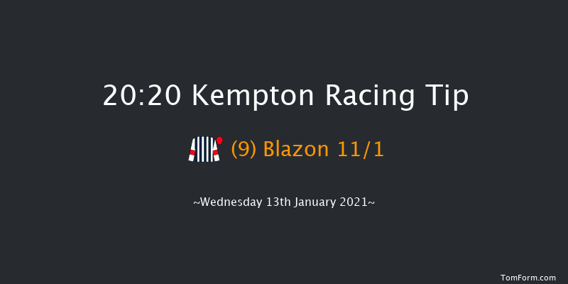 Try Our New Super Boosts At Unibet Handicap Kempton 20:20 Handicap (Class 6) 16f Sat 9th Jan 2021