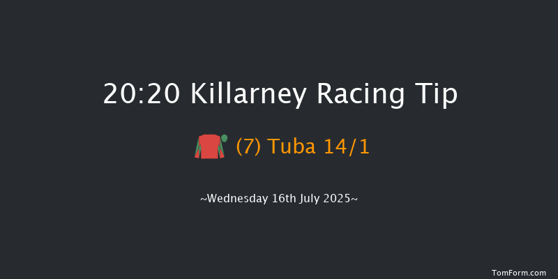 Killarney 20-20 15f Tue 15th Jul 2025