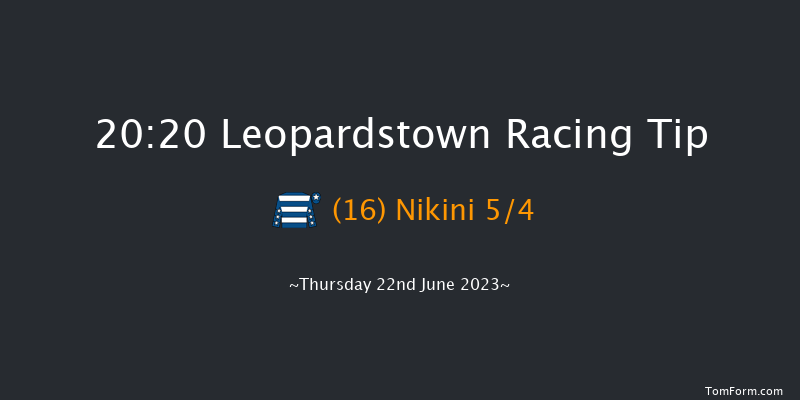 Leopardstown 20:20 Maiden 15f Thu 15th Jun 2023