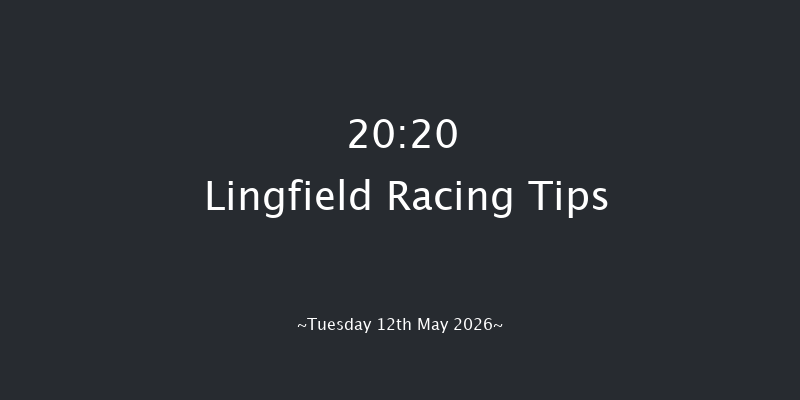 Lingfield 20-20 (Class 4) 12f Sat 9th May 2026