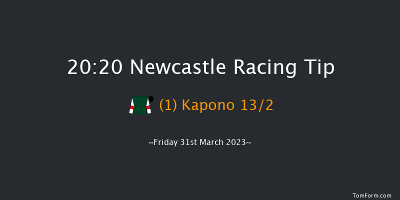 Newcastle 20:20 Handicap (Class 6) 6f Wed 29th Mar 2023