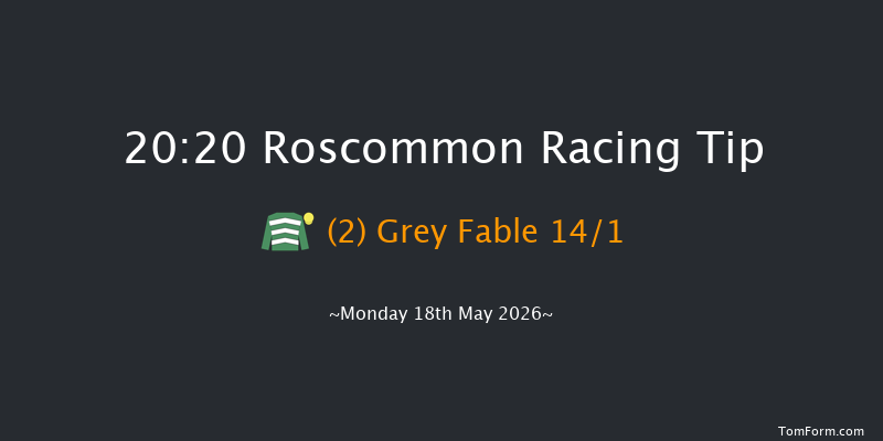 Roscommon 20-20 12f Mon 11th May 2026