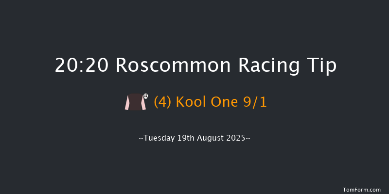 Roscommon 20-20 12f Tue 5th Aug 2025