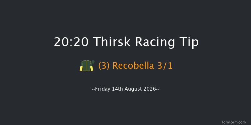 Thirsk 20-20 (Class 6) 12f Fri 7th Aug 2026