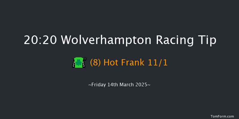 Wolverhampton  20:20 Handicap (Class 5) 9f Wed 12th Mar 2025