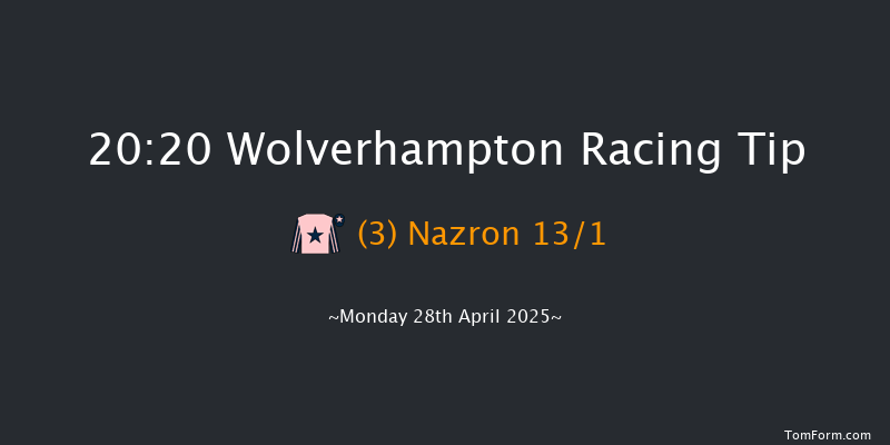 Wolverhampton 20-20 (Class 4) 6f Sat 26th Apr 2025