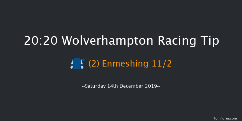 Wolverhampton 20:20 Handicap (Class 6) 12f Thu 12th Dec 2019