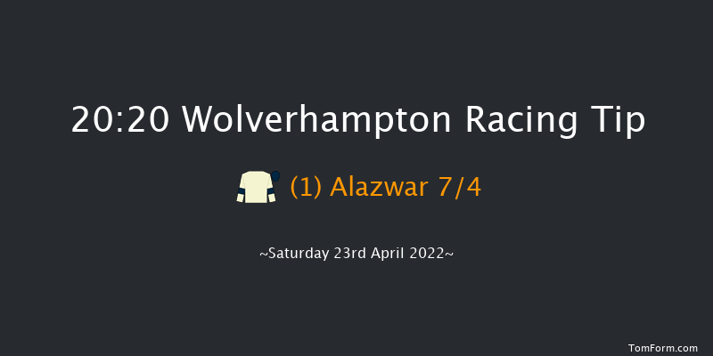 Wolverhampton 20:20 Stakes (Class 5) 9f Tue 19th Apr 2022