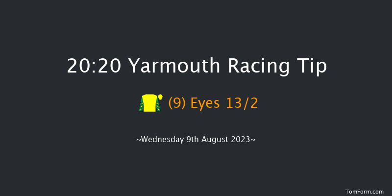 Yarmouth 20:20 Handicap (Class 6) 6f Tue 1st Aug 2023
