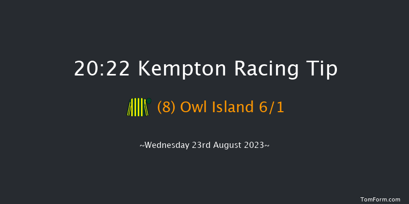 Kempton 20:22 Handicap (Class 4) 8f Wed 16th Aug 2023