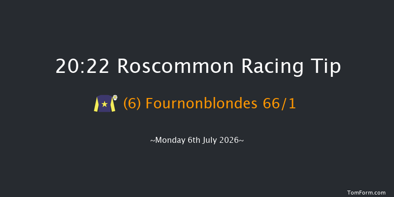 Roscommon 20-22 15f Tue 30th Jun 2026
