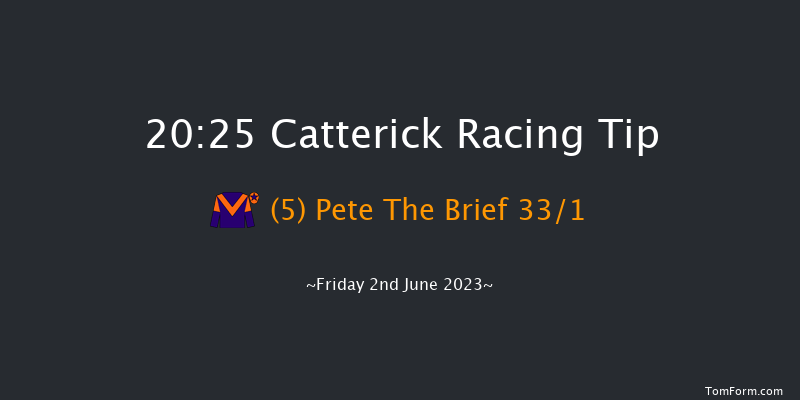 Catterick 20:25 Maiden (Class 5) 6f Thu 25th May 2023