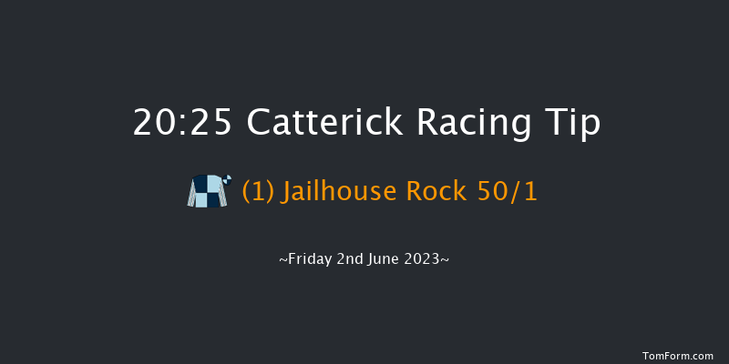 Catterick 20:25 Maiden (Class 5) 6f Thu 25th May 2023