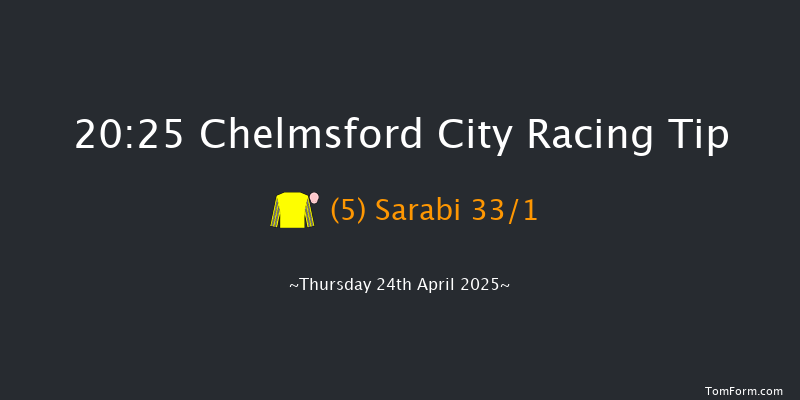 Chelmsford City 20-25 (Class 6) 6f Fri 18th Apr 2025