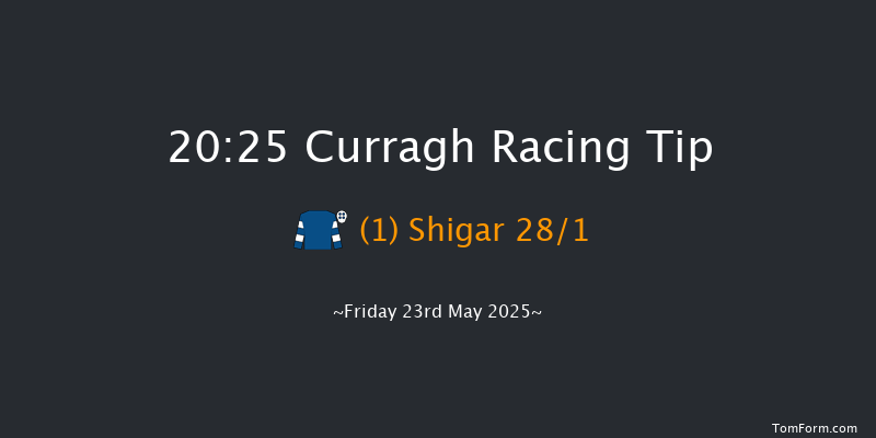 Curragh 20-25 8f Mon 5th May 2025