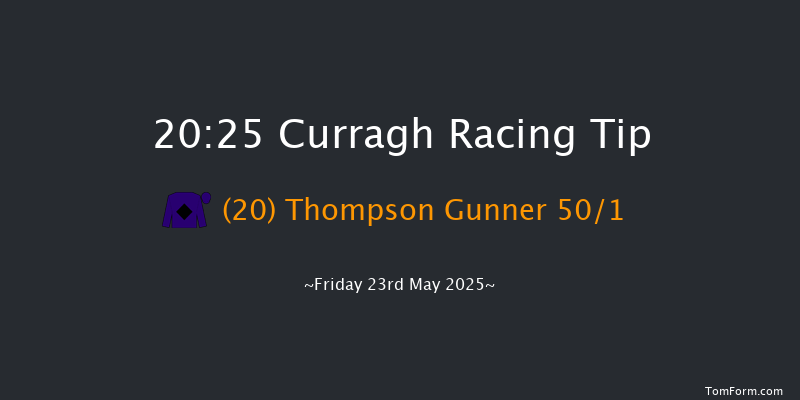 Curragh 20-25 8f Mon 5th May 2025