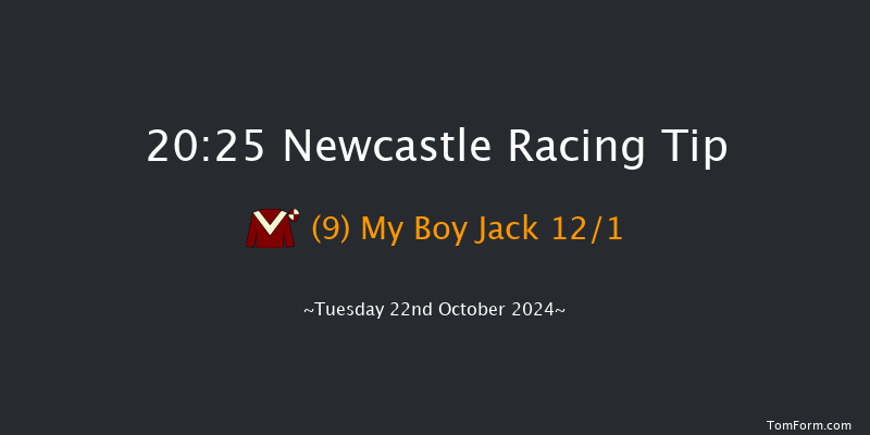 Newcastle  20:25 Handicap (Class 6) 6f Fri 18th Oct 2024