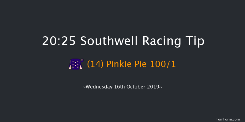 Southwell 20:25 Handicap (Class 6) 8f Thu 10th Oct 2019