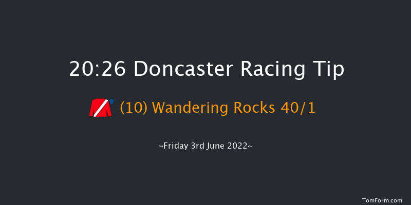 Doncaster 20:26 Stakes (Class 5) 10f Sat 14th May 2022