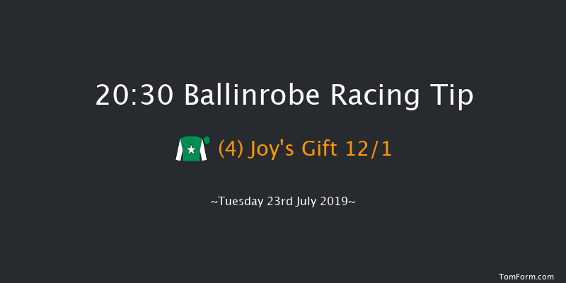 Ballinrobe 20:30 Handicap Hurdle 22f Mon 22nd Jul 2019
