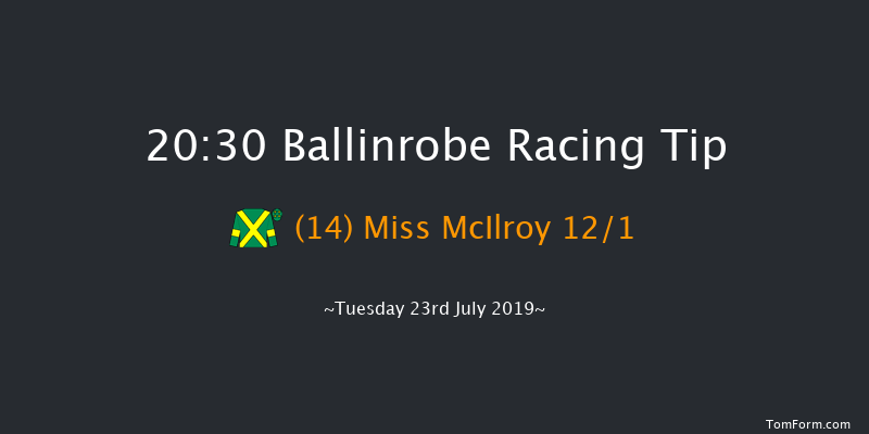 Ballinrobe 20:30 Handicap Hurdle 22f Mon 22nd Jul 2019