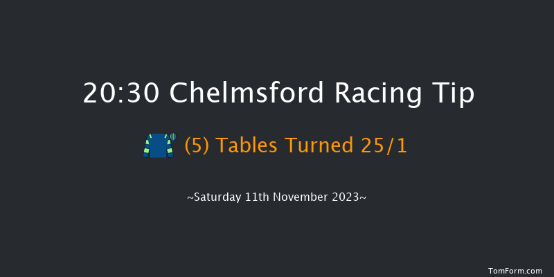 Chelmsford 20:30 Handicap (Class 6) 8f Fri 10th Nov 2023