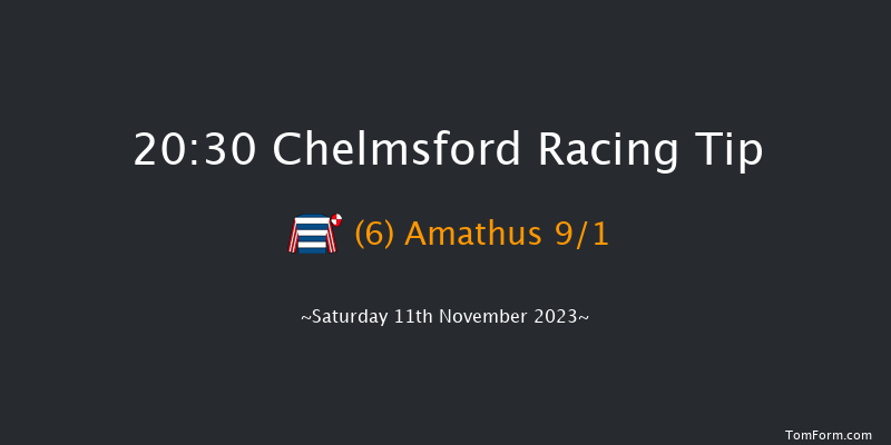 Chelmsford 20:30 Handicap (Class 6) 8f Fri 10th Nov 2023