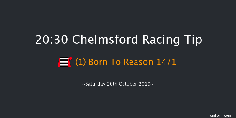 Chelmsford 20:30 Stakes (Class 6) 10f Thu 24th Oct 2019