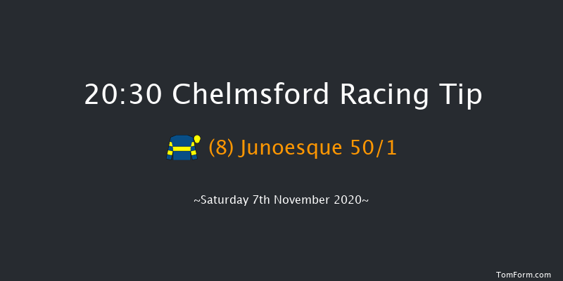 chelmsfordcityracecourse.com Handicap (Div 2) Chelmsford 20:30 Handicap (Class 6) 10f Thu 5th Nov 2020