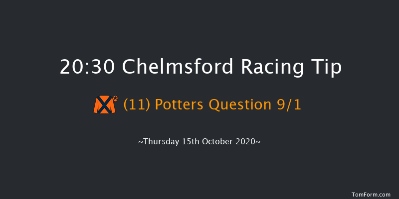 chelmsfordcityracecourse.com Handicap (Div 2) Chelmsford 20:30 Handicap (Class 6) 8f Sat 10th Oct 2020