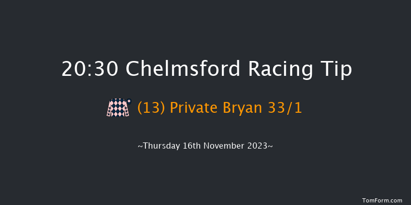 Chelmsford 20:30 Handicap (Class 6) 10f Sat 11th Nov 2023