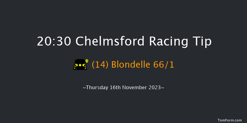 Chelmsford 20:30 Handicap (Class 6) 10f Sat 11th Nov 2023