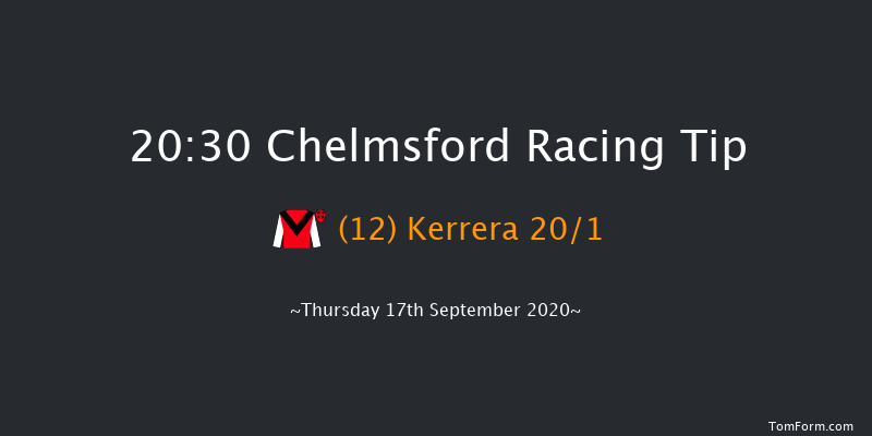 chelmsfordcityracecourse.com Handicap (Div 2) Chelmsford 20:30 Handicap (Class 6) 10f Sun 13th Sep 2020