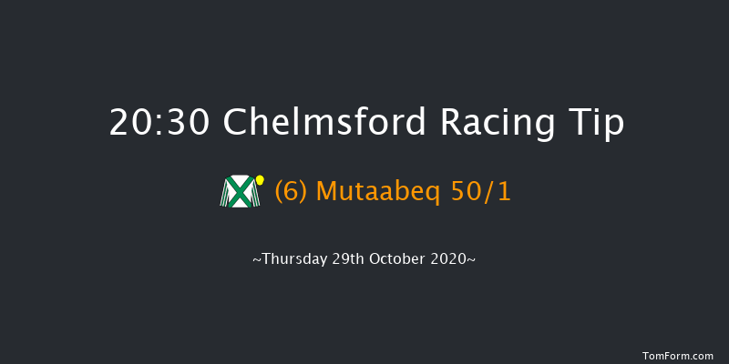 chelmsfordcityracecourse.com Handicap Chelmsford 20:30 Handicap (Class 4) 10f Sat 24th Oct 2020