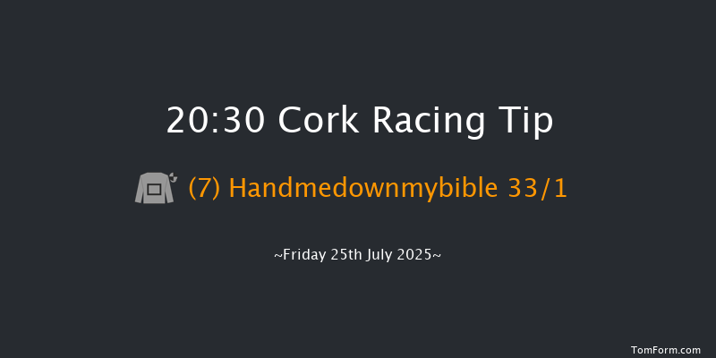 Cork 20-30 12f Fri 11th Jul 2025