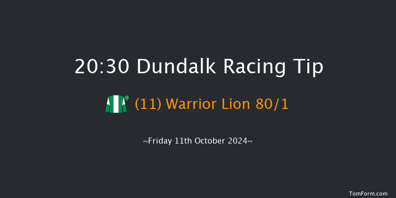 Dundalk  20:30 Handicap 12f  Fri 4th Oct 2024