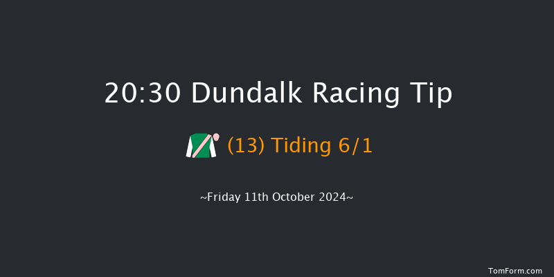 Dundalk  20:30 Handicap 12f  Fri 4th Oct 2024