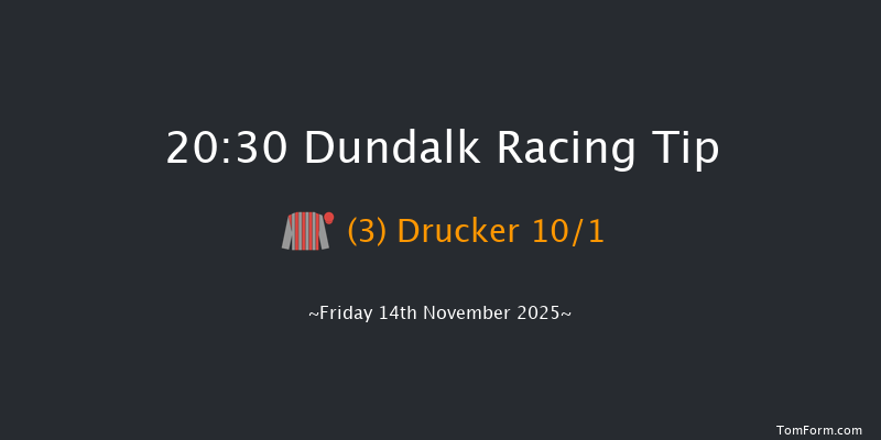 Dundalk 20-30 10f Wed 12th Nov 2025
