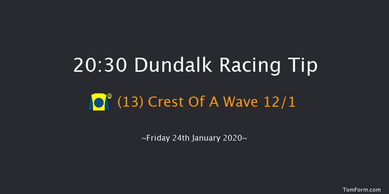 Dundalk 20:30 Handicap 7f Fri 17th Jan 2020