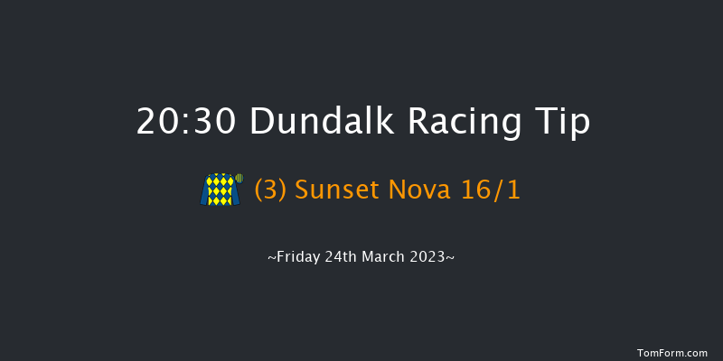 Dundalk 20:30 Handicap 8f Thu 16th Mar 2023