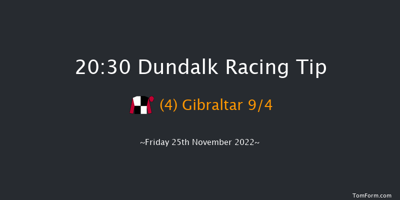 Dundalk 20:30 Handicap 16f Wed 23rd Nov 2022
