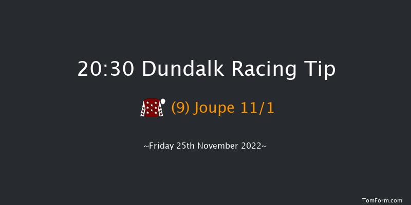 Dundalk 20:30 Handicap 16f Wed 23rd Nov 2022