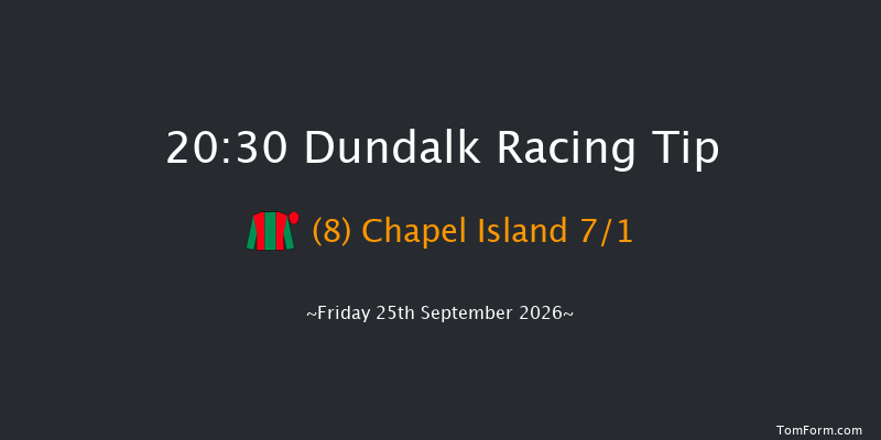 Dundalk 20-30 12f Fri 18th Sep 2026